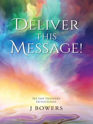 cover image of Deliver This Message!